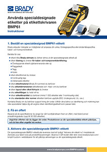 Använda specialdesignade etiketter på etikettskrivaren BMP61 - Instruktioner