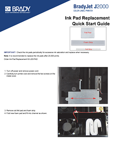 BradyJet J2000 Ink Pad Replacement Quick Start Guide