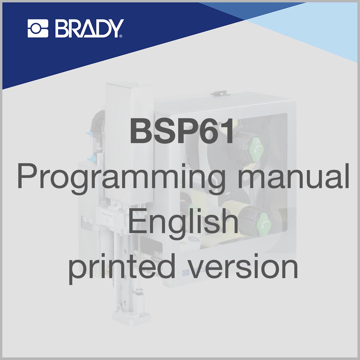 Programming manual englisch, printed version Brady Part PROGR MANL