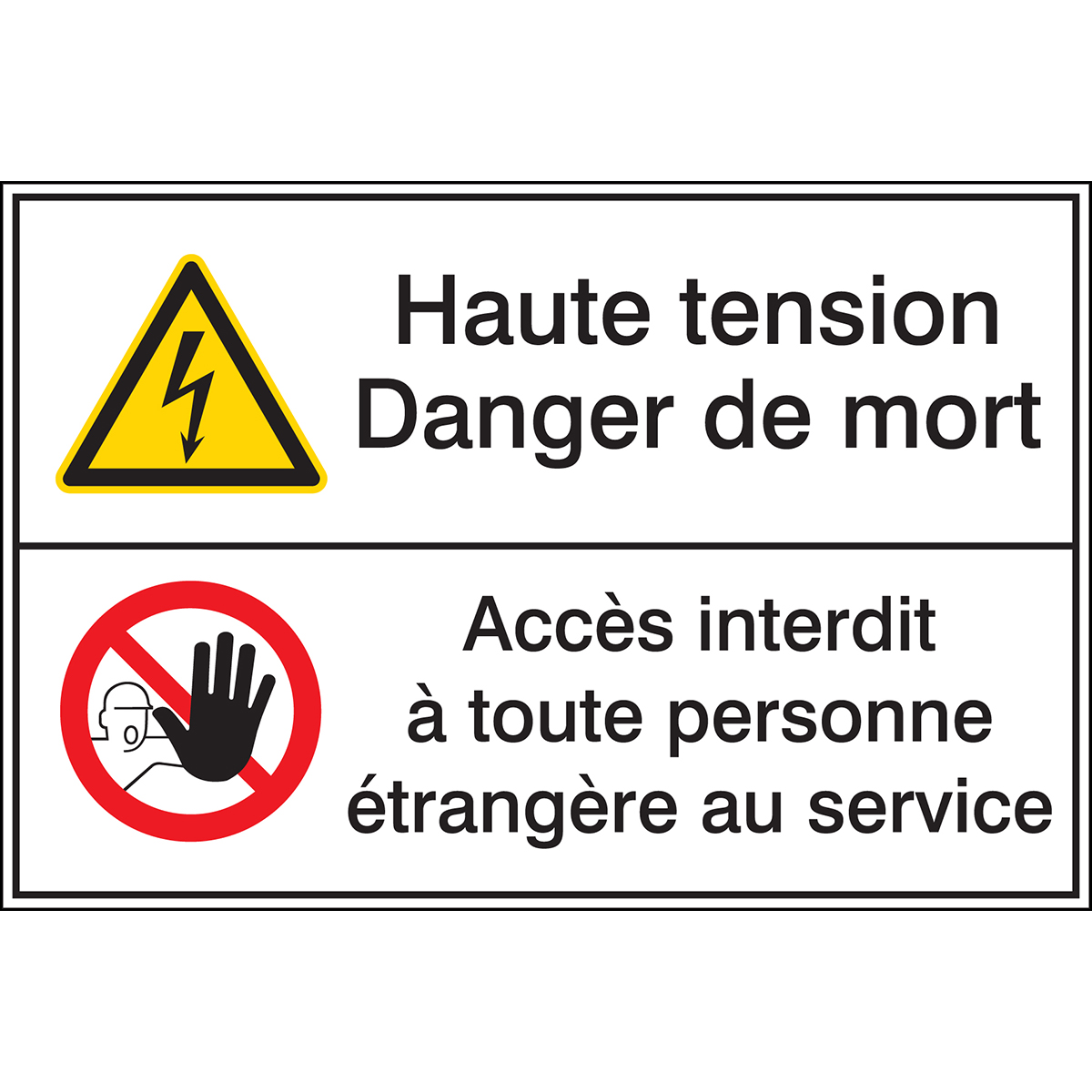 Pictogramme Haute Tension Danger De Mort Acces Interdit A Toute Personne Etrangere Au Service Brady Part Brady Fr Brady Be