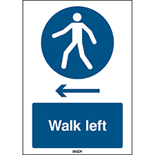 ISO Safety Sign - Use this walkway, Walk left - Brady Part: 307533 ...