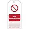 Tagout: Rewritable Warning Tags 1