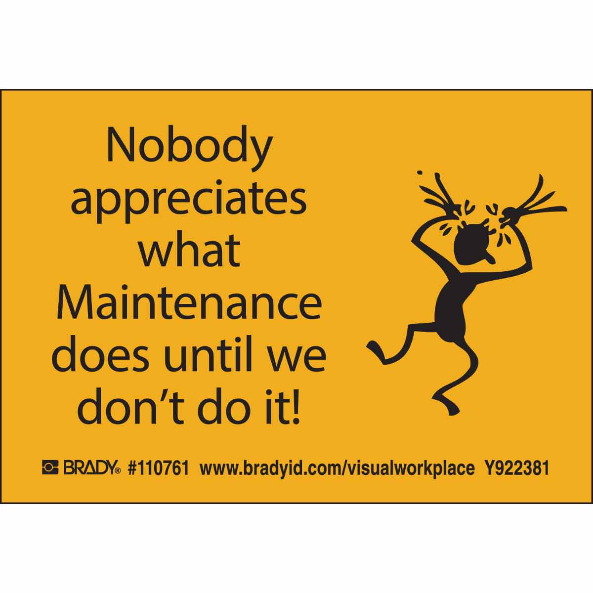 110761 LBL NOBODY APPRECIATES MAINT 3.5X5 10/PK