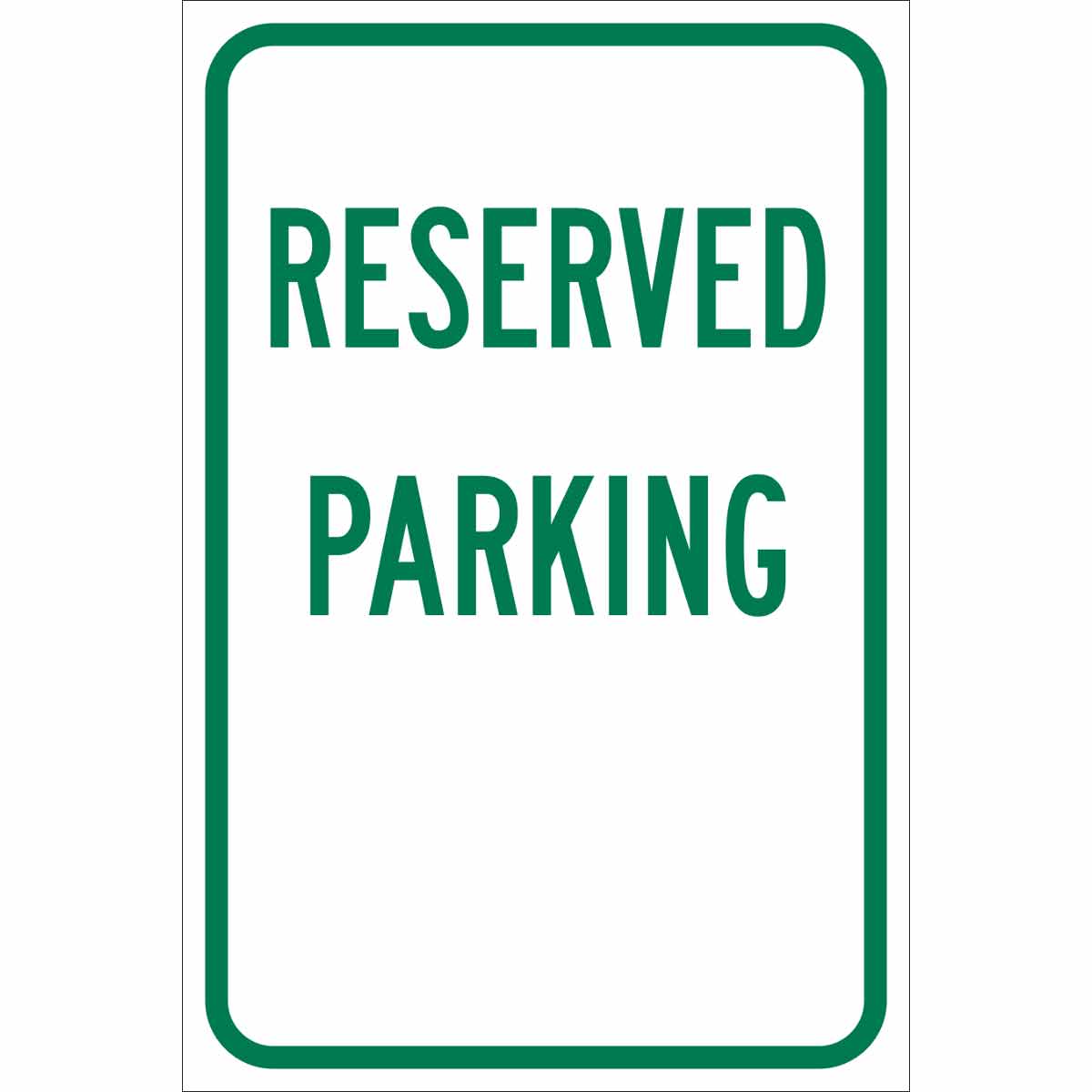 Reserved Parking Sign Brady Part 112627 Brady Bradyid Com