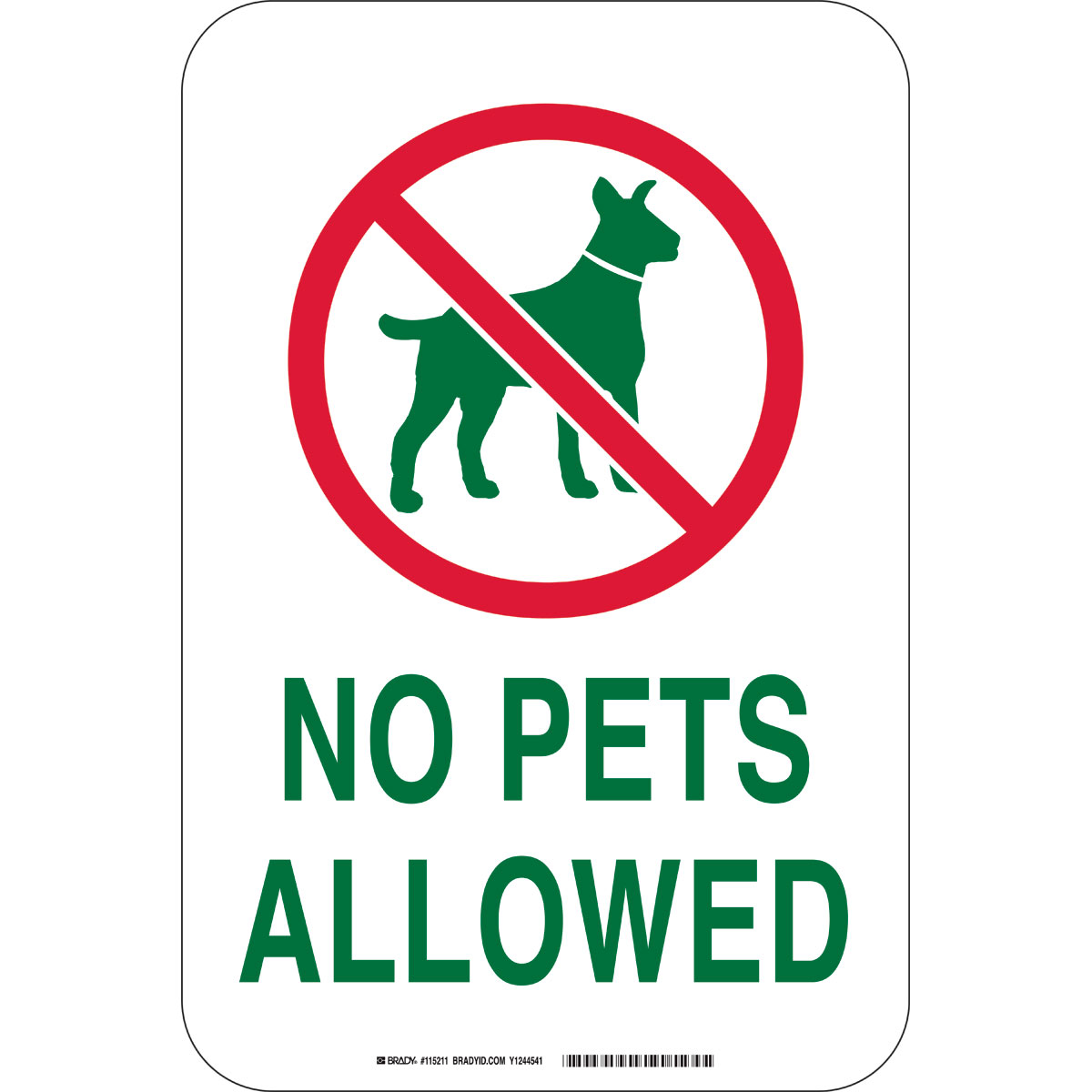 115211 B555 18X12 RED,GRN/WHT NO PETS ALLOWED