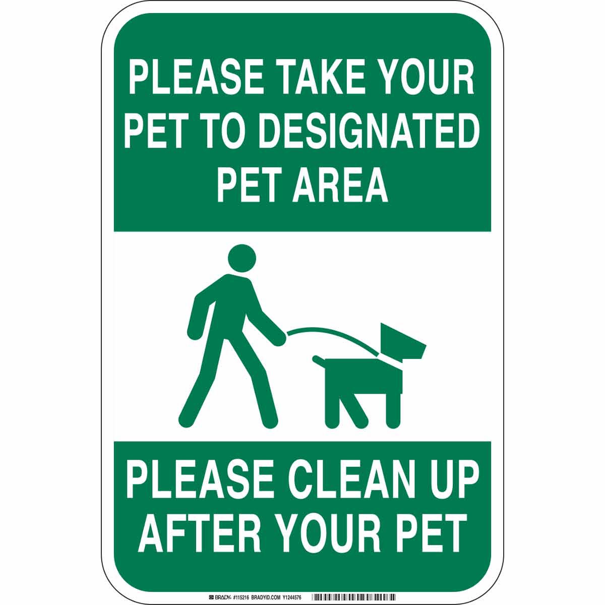 115216 B555 18X12 GRN/WHT PET AREA SIGN