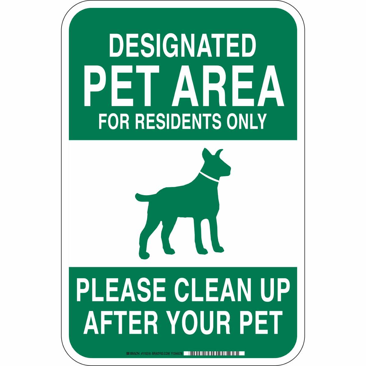 115218 B555 18X12 GRN/WHT PET AREA SIGN