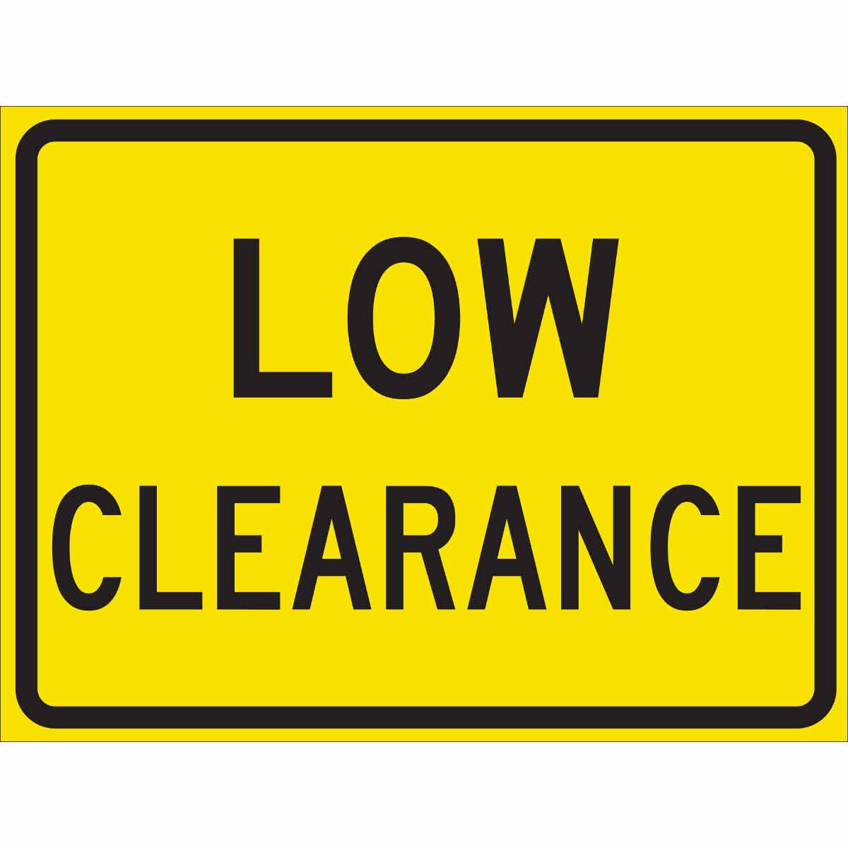 115501 TRFC SIGN LOW CLEARANCE REFL HIP