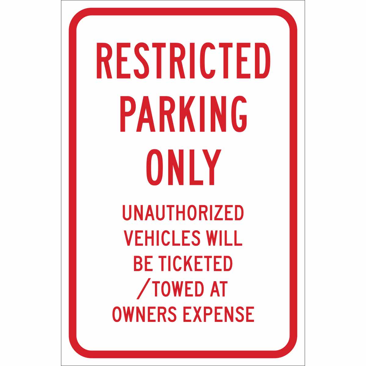 115554 TRFC SIGN RESTR PRKG ONLY REFL HIP