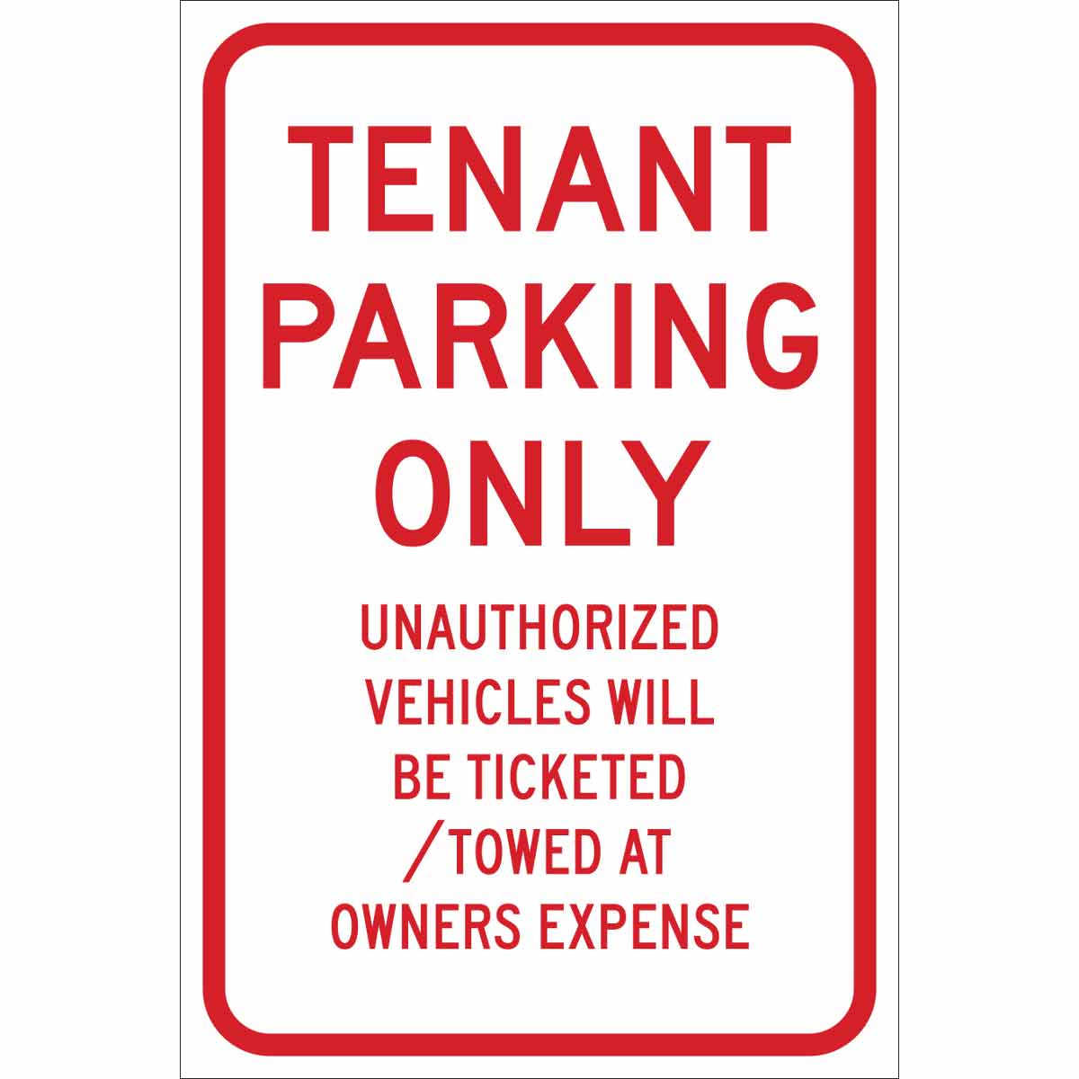 115594 TRFC SIGN TENANT PRKG REFL ENG