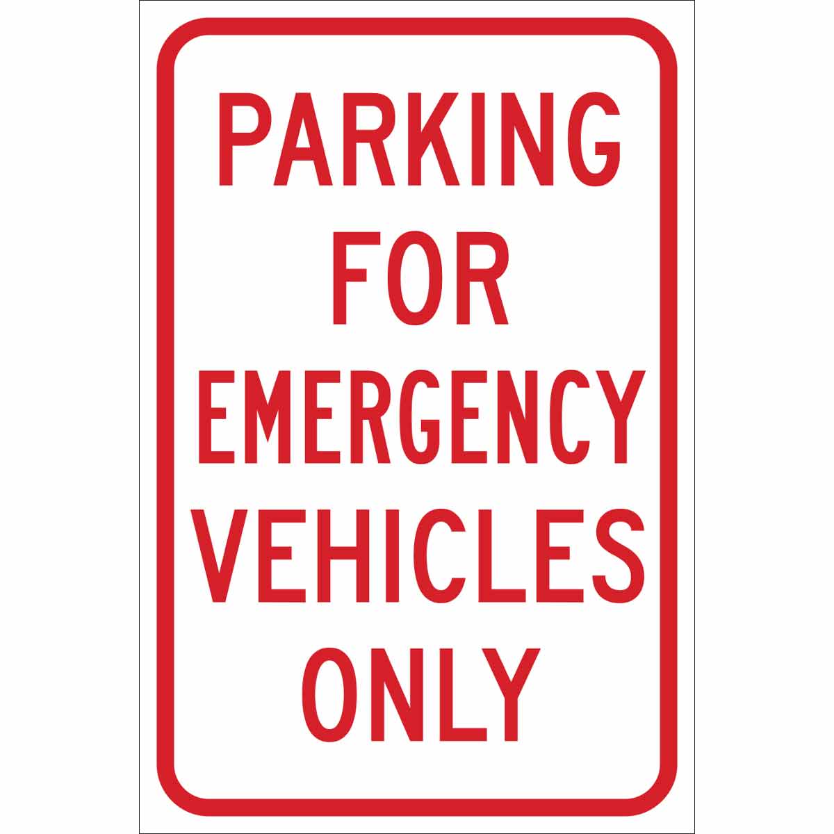 115616 TRFC SIGN PARK FOR EMERG VEH HIP