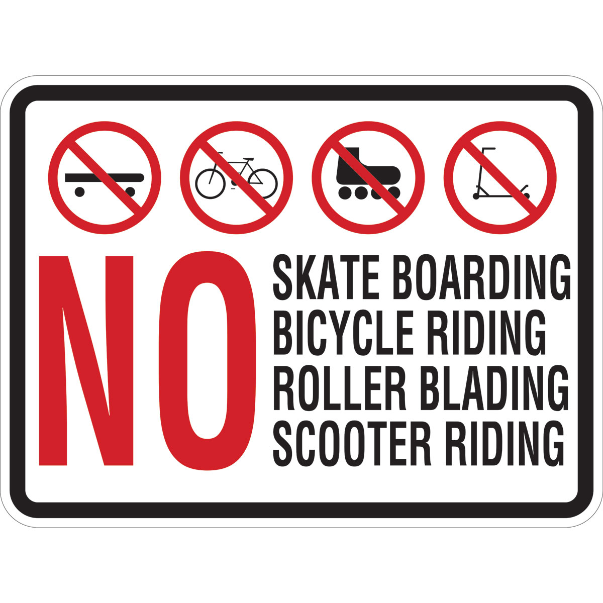 115631 TRFC SIGN NO SKATE BOARDING ENG