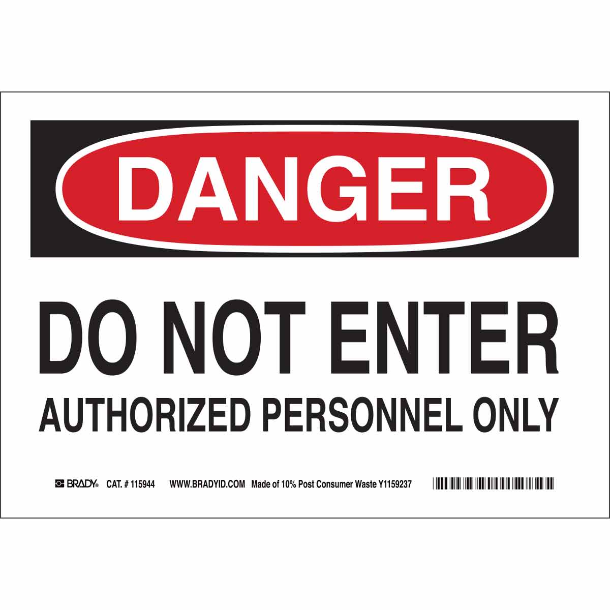 116109 B563,ECO, 10"H X 14"W, DANGER SIGN