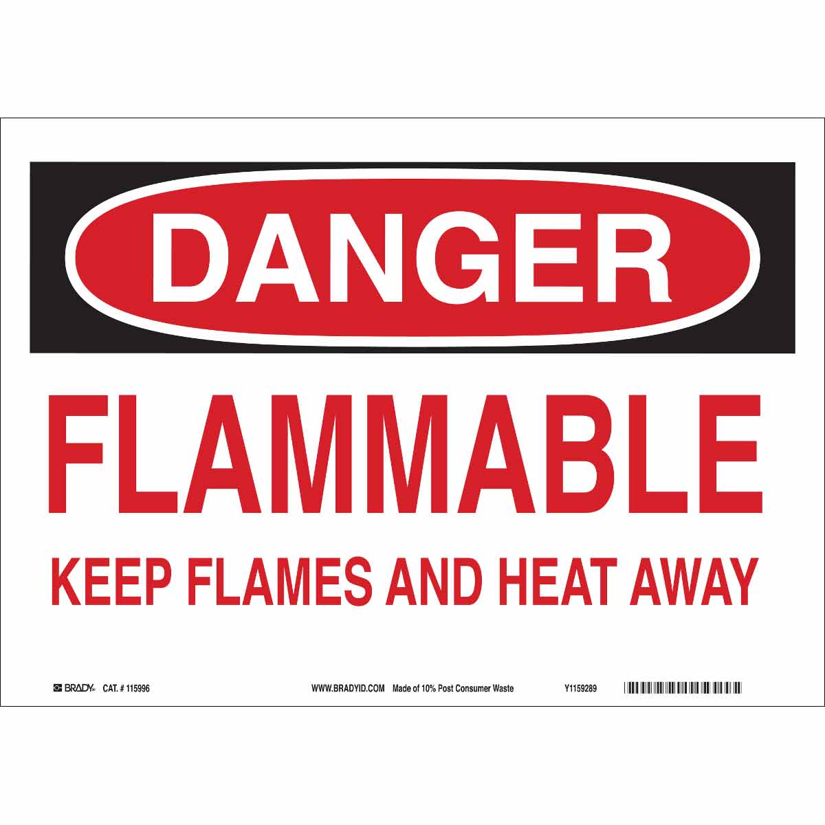 Brady Part: 118216 | DANGER Flammable Keep Flames And Heat Away Sign ...