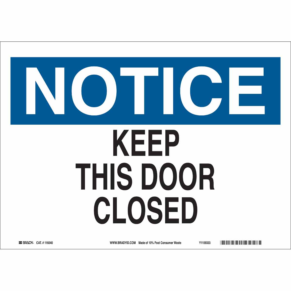 116204 B563,ECO, 10"H X 14"W, NOTICE SIGN