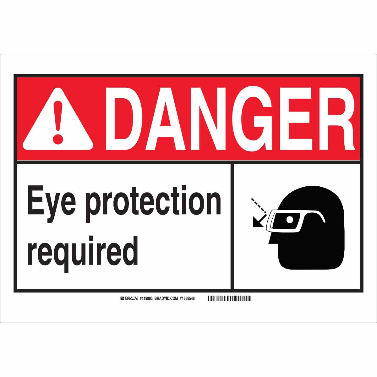 BRADY 120762 B347 7X10 RED/WHT/BLK EYE PPE SIGN | Gordon Electric ...