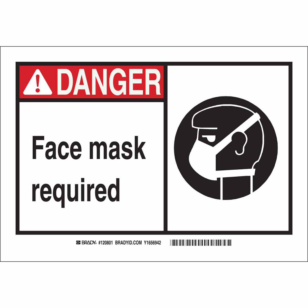 Brady Part 120801 Bradyglo Danger Face Mask Required Sign Bradyid Com