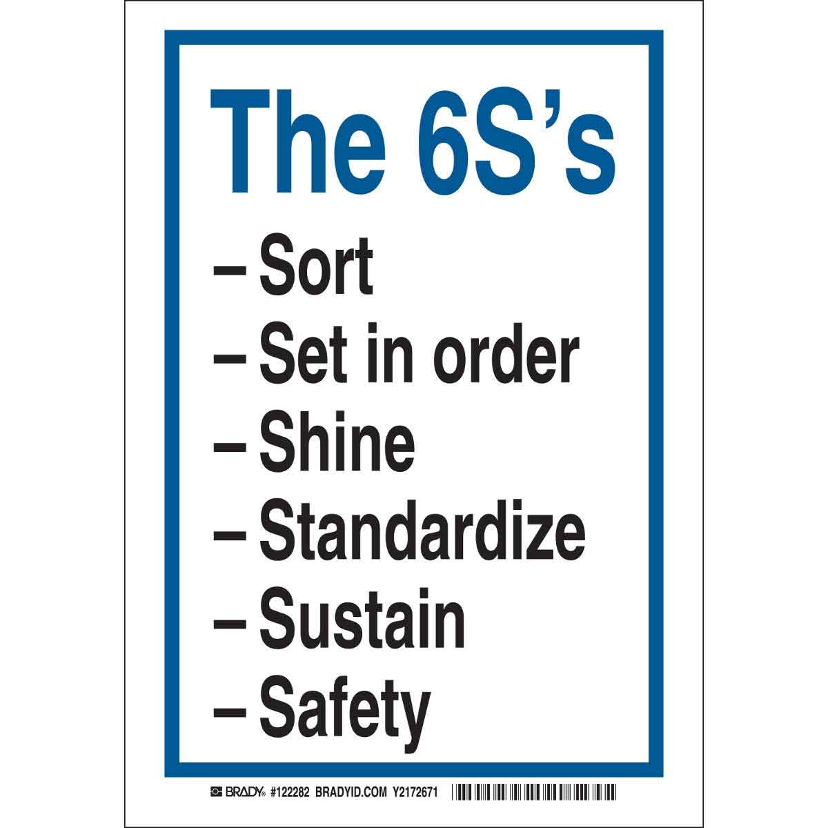The 6S's Sort Set In Order Shine Standardize Sustain Safety Sign ...