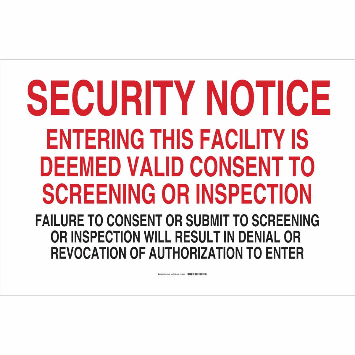 brady-part-123482-security-notice-entering-this-facility-is-deemed