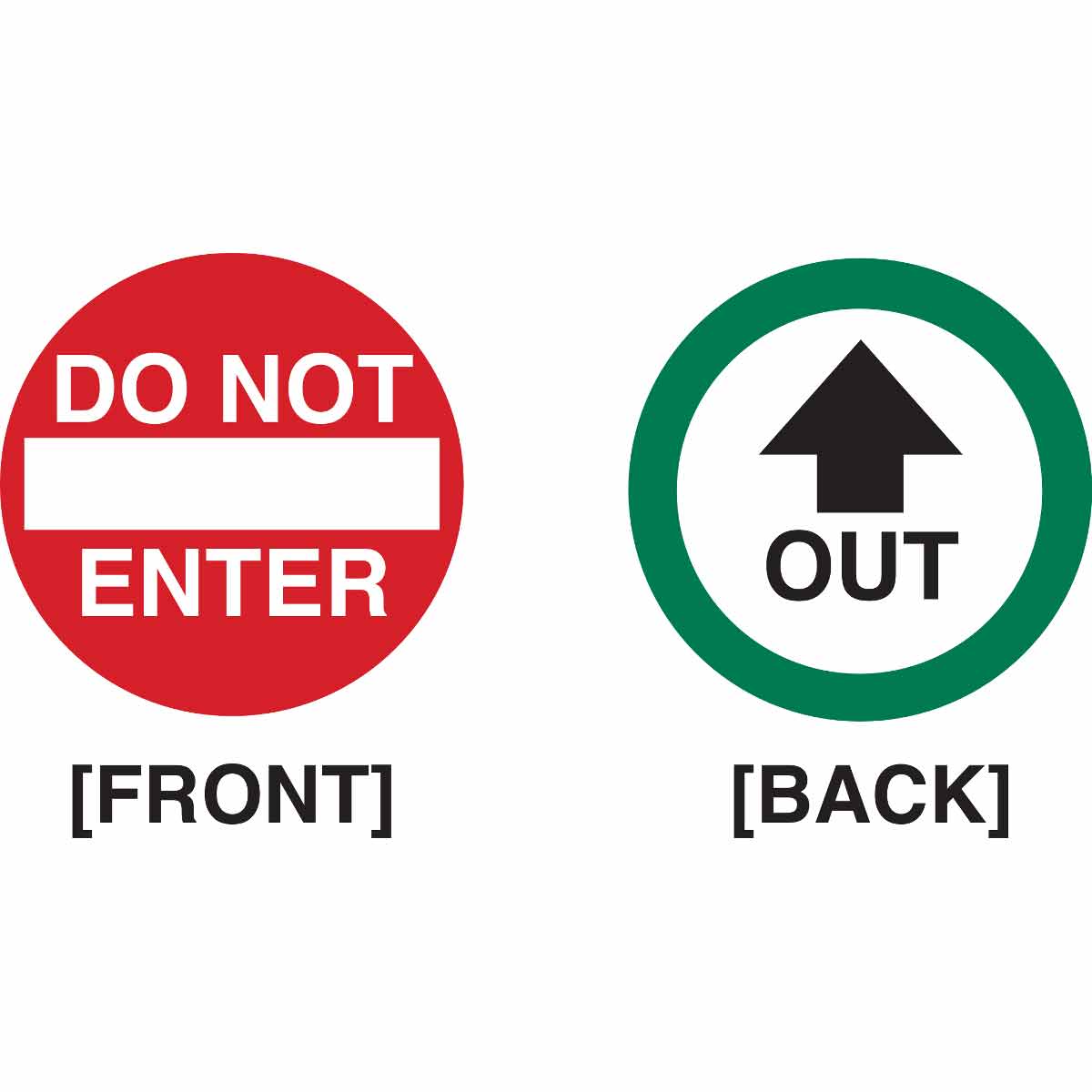 123495 B946 6" DIA BLK,GRN,RED/WHT DO NOT ENTER