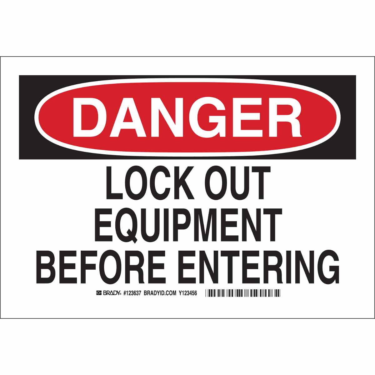 123640 B302 10X14 BLK/RED/WHT DANGER LOCK OUT