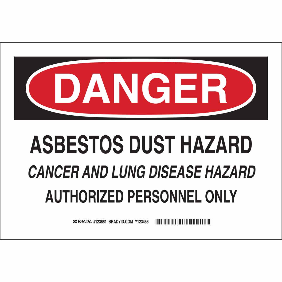 123664 B302 10X14 BLK/RED/WHT DANGER ASBESTOS