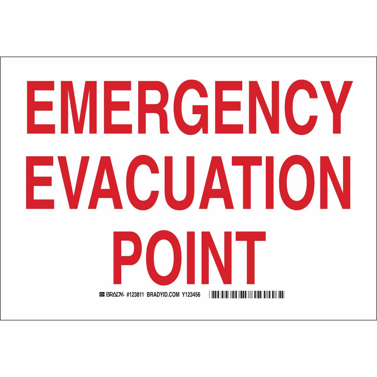 Emergency Evacuation Point Sign - Brady Part: 123813 | Brady | BradyID ...