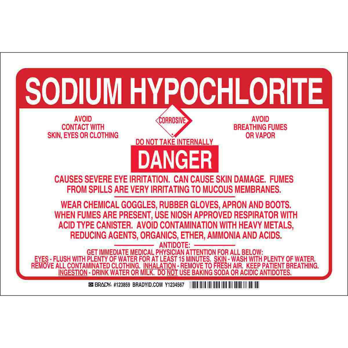 10 Height Brady 123656 Chemical and Hazard Sign LegendSodium Hypochlorite Black and Red on White LegendSodium Hypochlorite 10 Height 14 Width 14 Width 