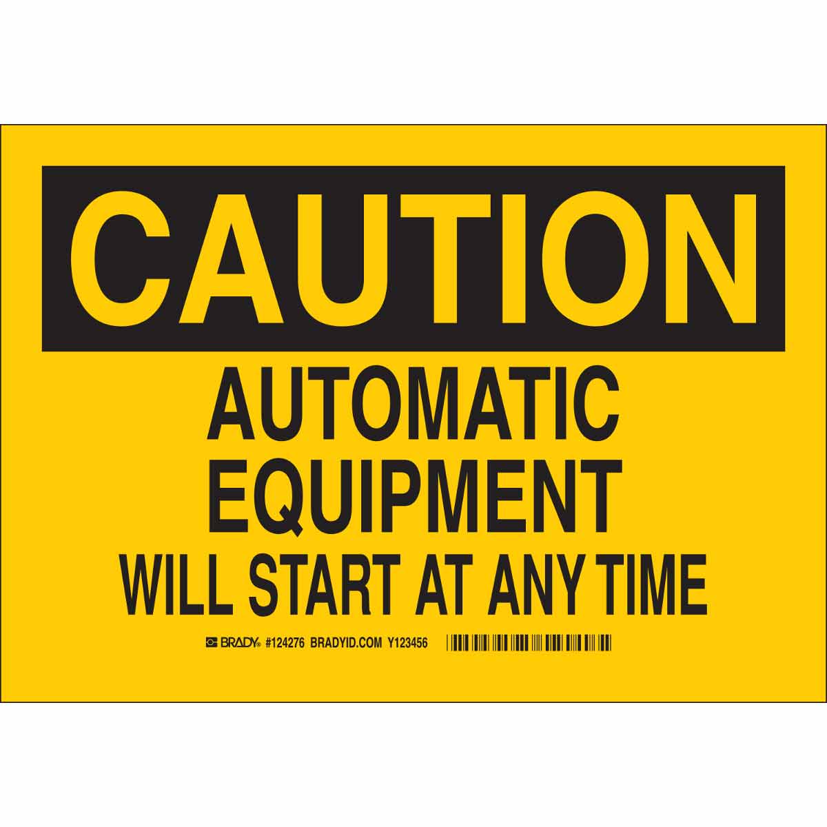 124279 B302 10X14 BLK/YEL CAUTION AUTOMATIC EQU