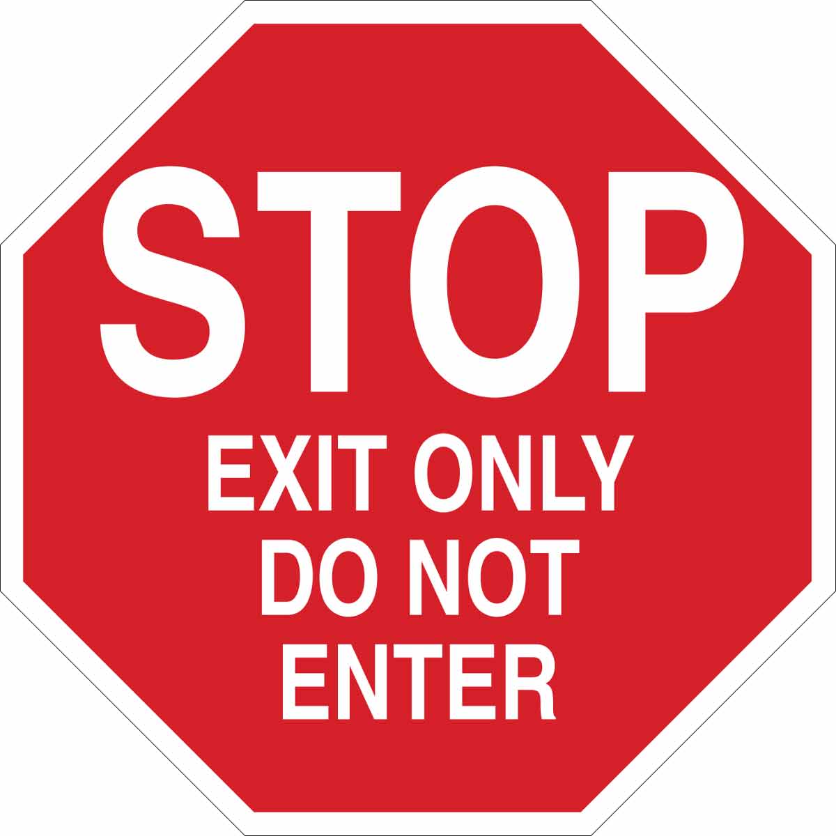 Brady Part 124556 Stop Exit Only Do Not Enter Sign