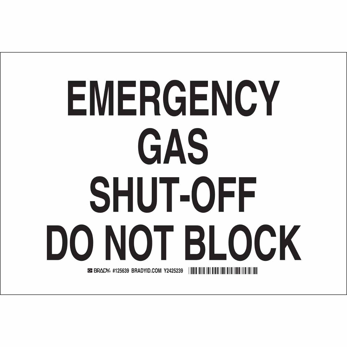 125642 B302 10X14 BLK/WHT EMERGENCY GAS SHUT