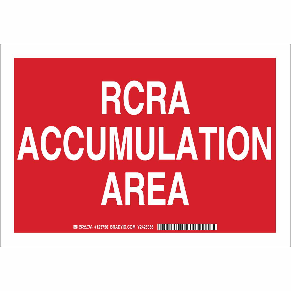 125758 B401 10X14 WHT/RED RCRA ACCUMULATION
