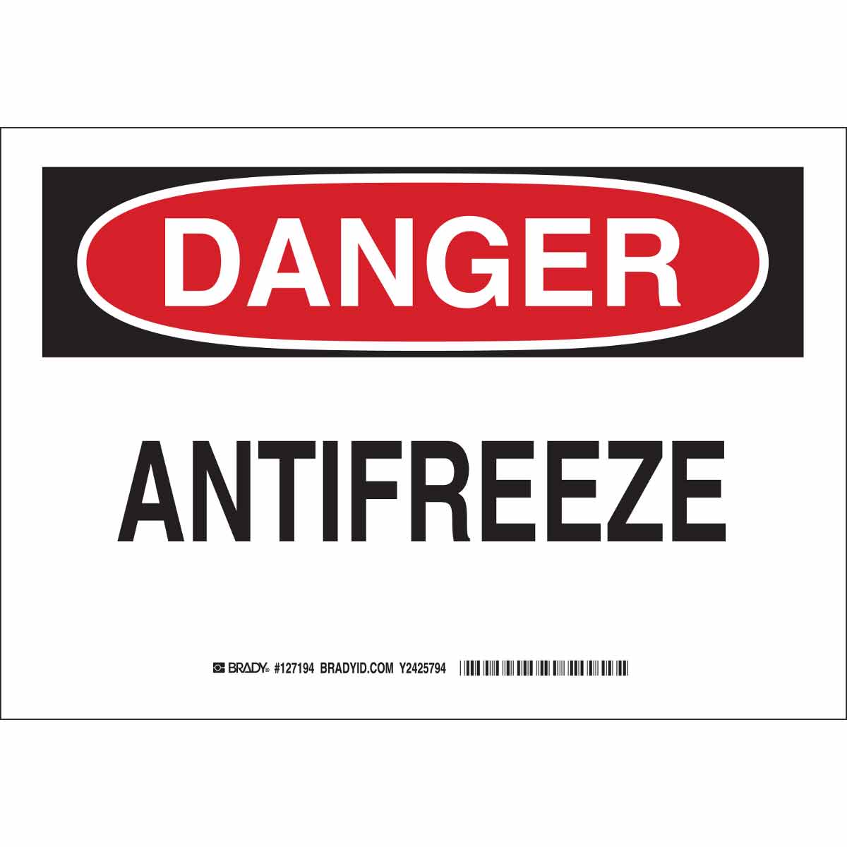 126197 B302 10X14 BLK/RED/WHT DANGER ANTIFREEZE