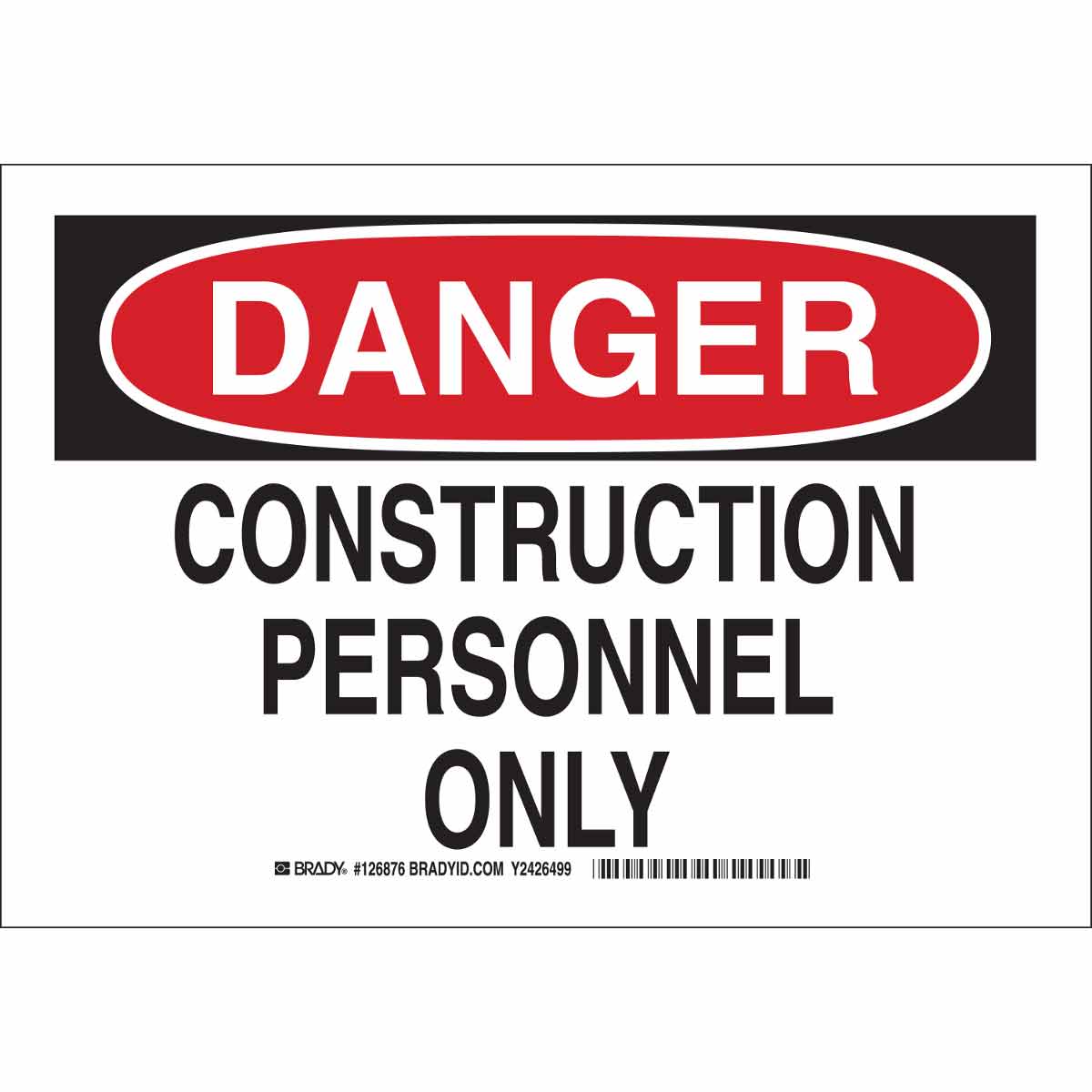 126880 B401 10X14 BLK/RED/WHT DANGER