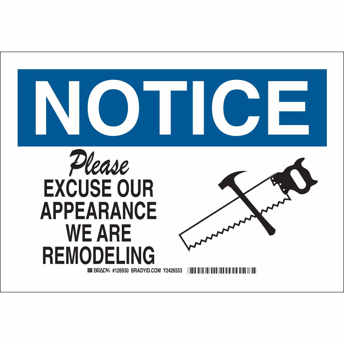 126935 B302 10X14 BLK/BLU/WHT NOTICE PLEASE