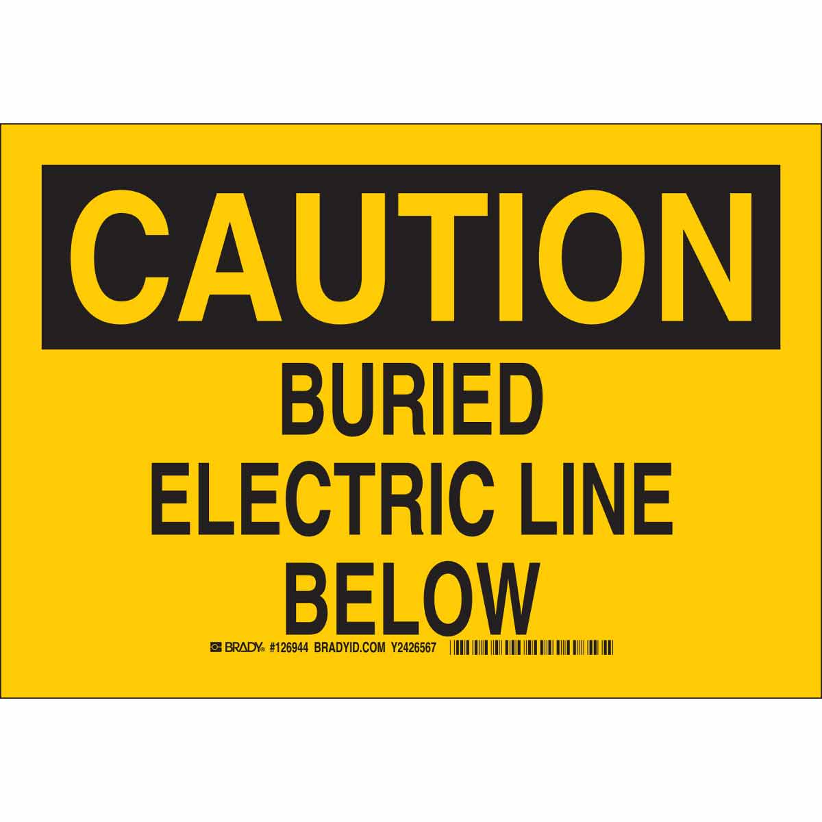 126946 B401 10X14 BLK/YEL CAUTION BURIED