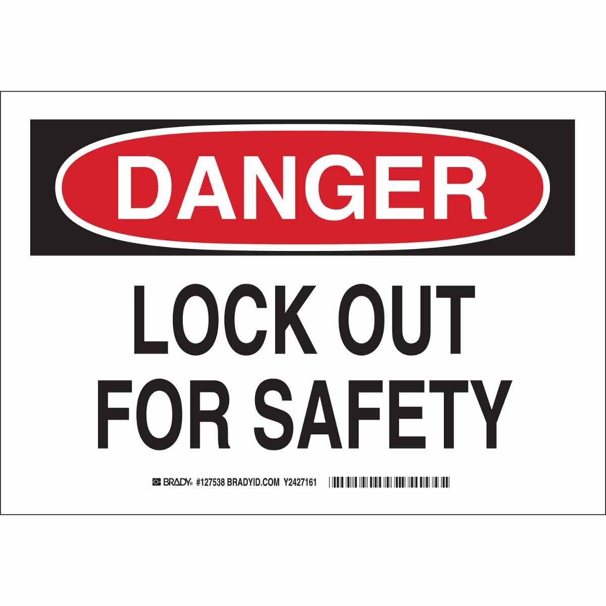 127540 B401 10X14 BLK/RED/WHT DANGER LOCK OUT