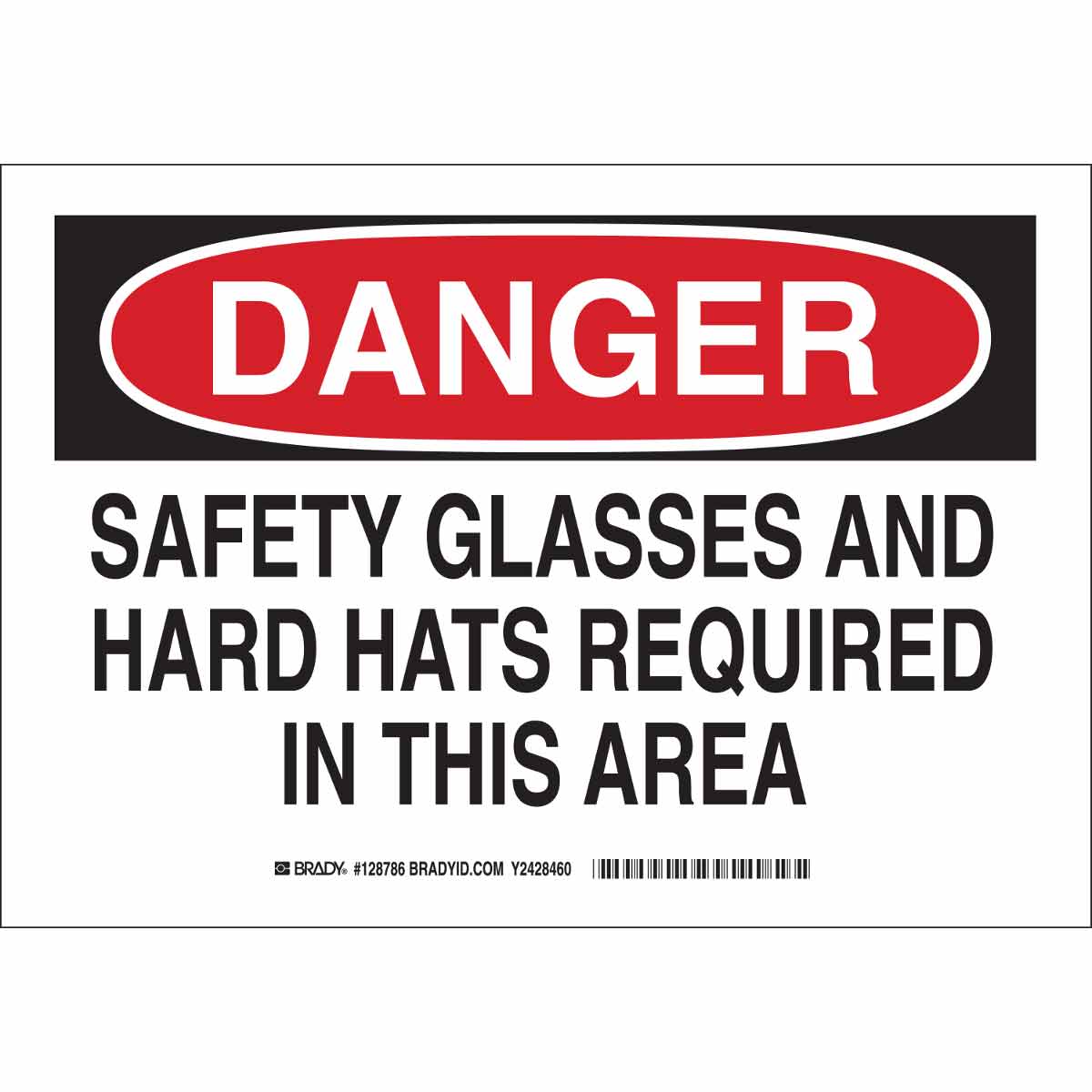 128786 B302 7X10 BLK/RED/WHT DANGER SAFETY