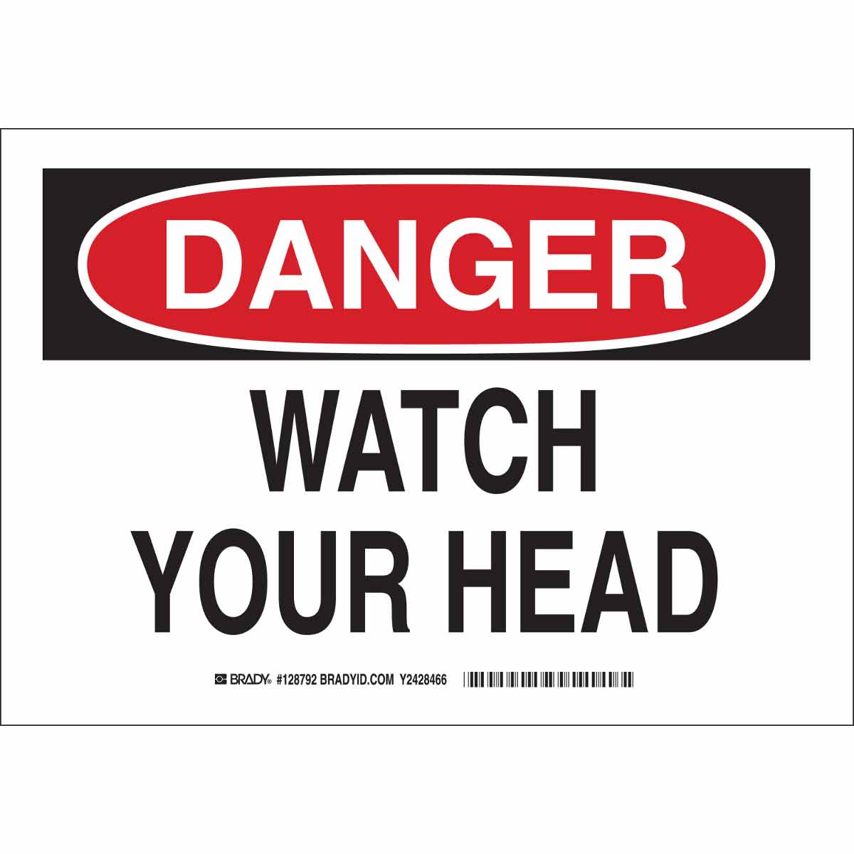 128793 B555 10X14 BLK/RED/WHT DANGER WATCH YOUR