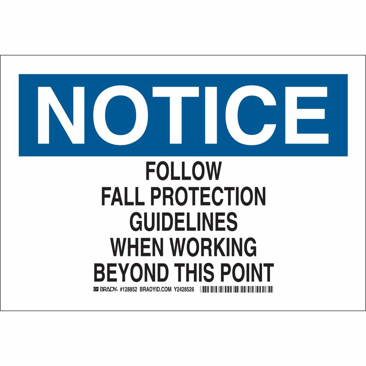128855 B302 10X14 BLK/BLU/WHT NOTICE FOLLOW