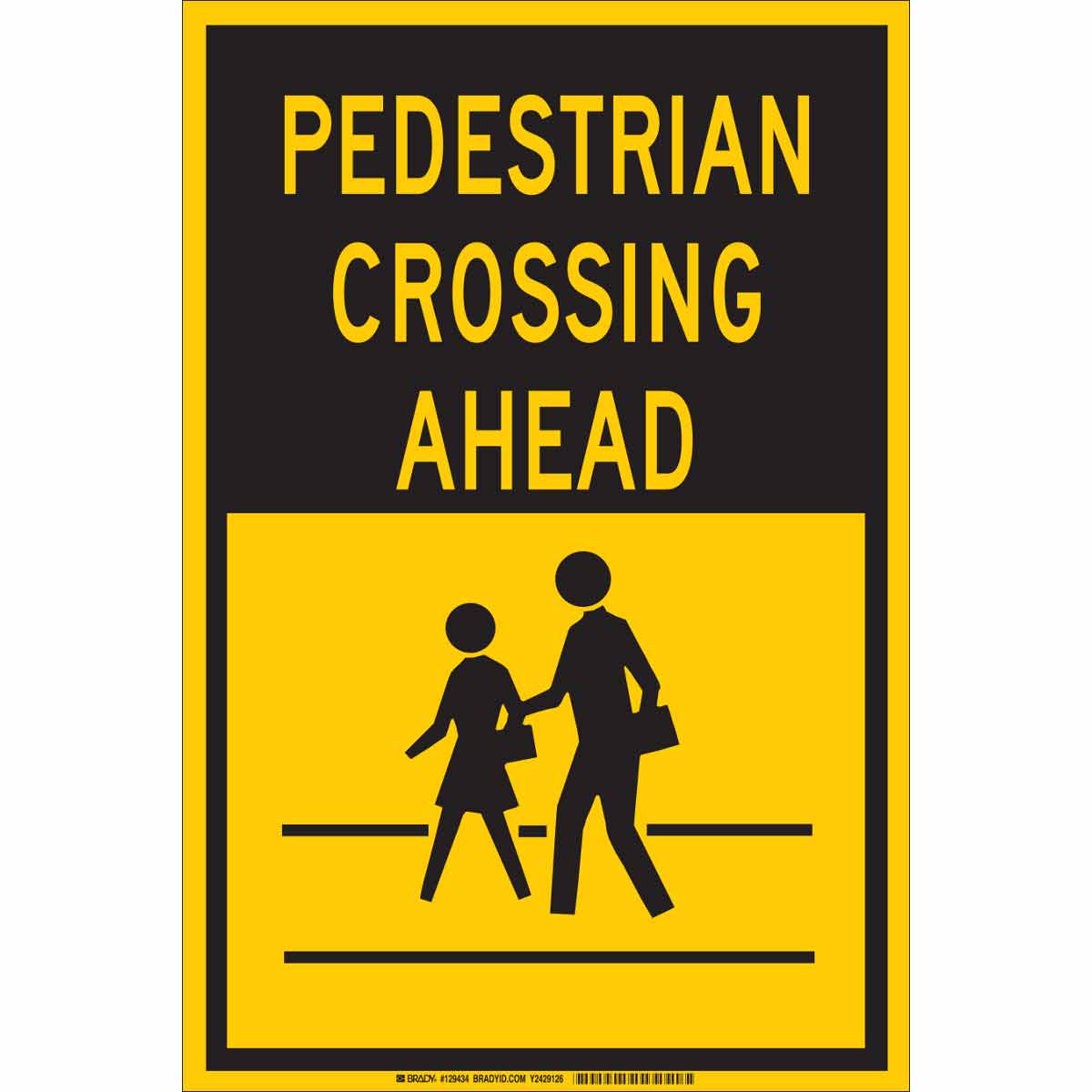 129434 B302 18X12 BLK/YEL PEDESTRIAN CROSSING