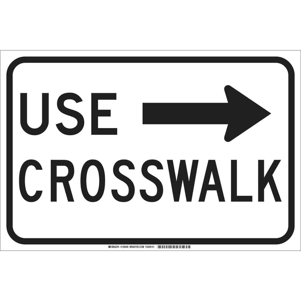 129449 B302 18X12 BLK/WHT USE CROSSWALK
