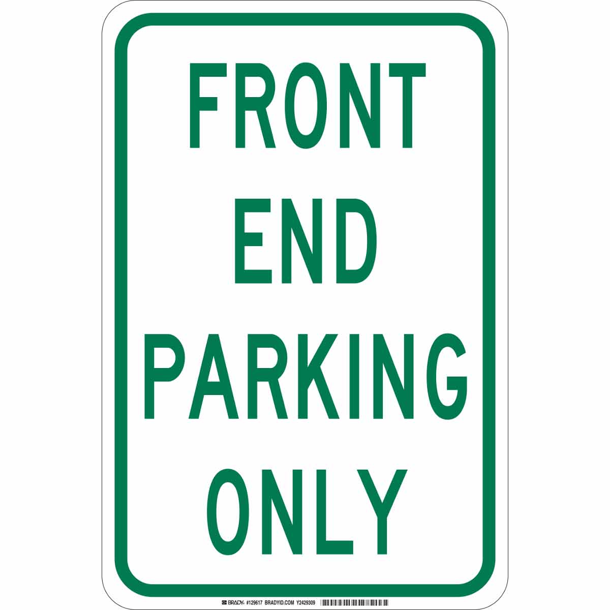 129617 B302 18X12 GRN/WHT FRONT END PARKING