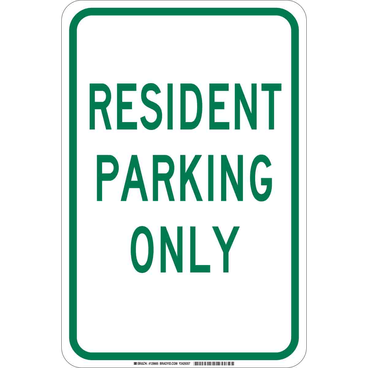 129665 B302 18X12 GRN/WHT RESIDENT PARKING ONLY