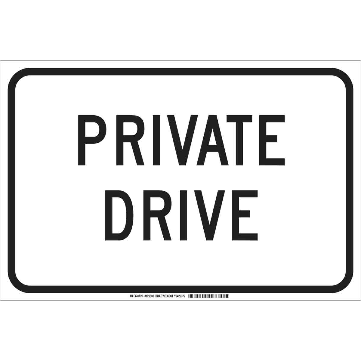 129680 B302 12X18 BLK/WHT PRIVATE DRIVE