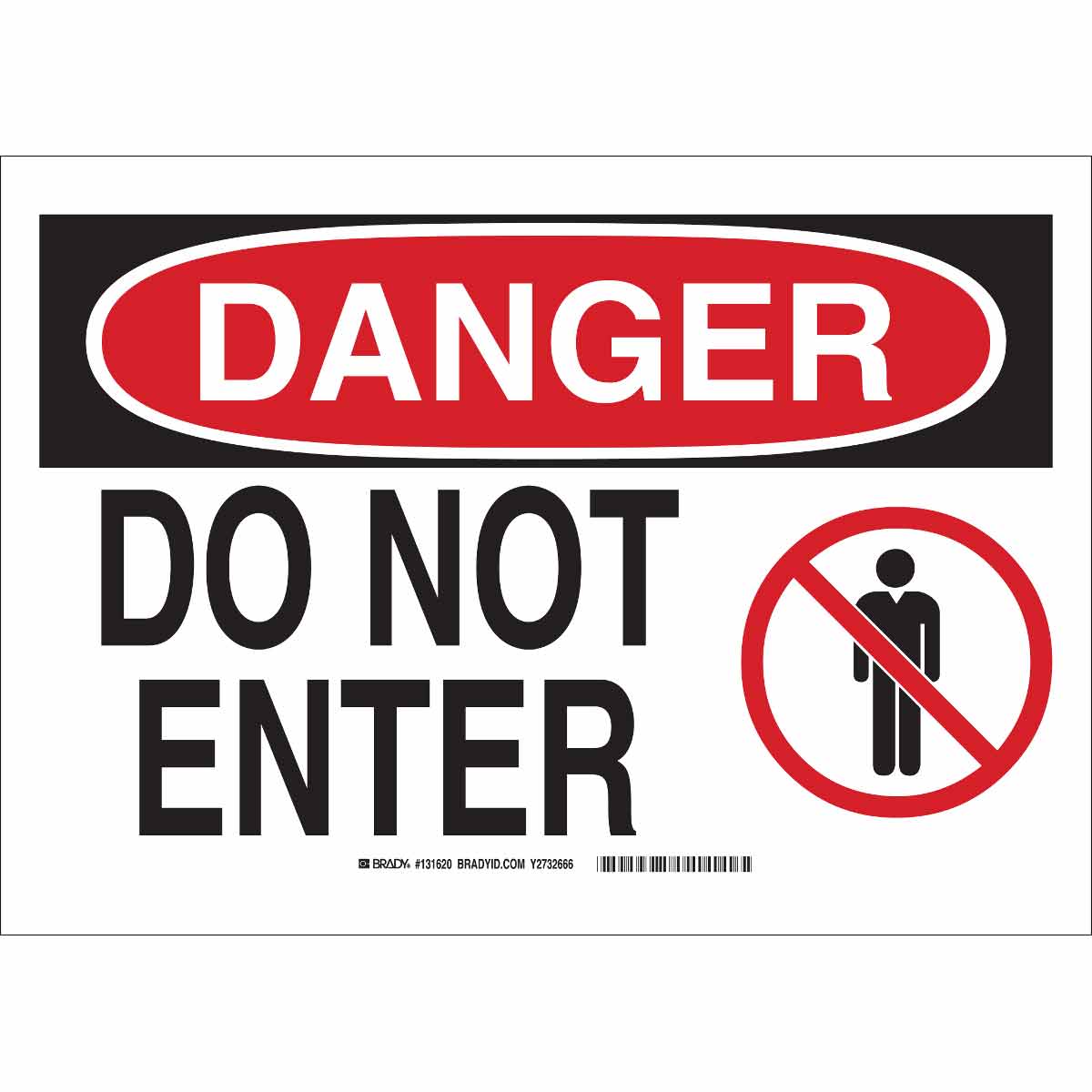 Brady Part: 131622 | DANGER Do Not Enter Sign | BradyID.com
