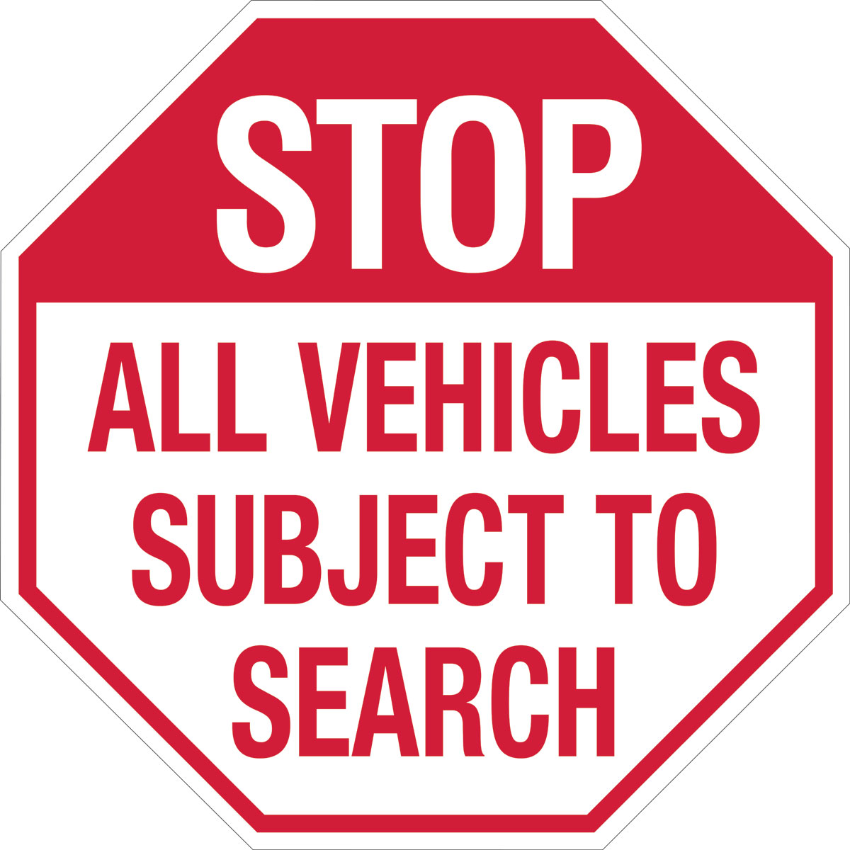 132444 SN-24"OCT-NRP-TED STOP ALL VEHICLES SUBJ