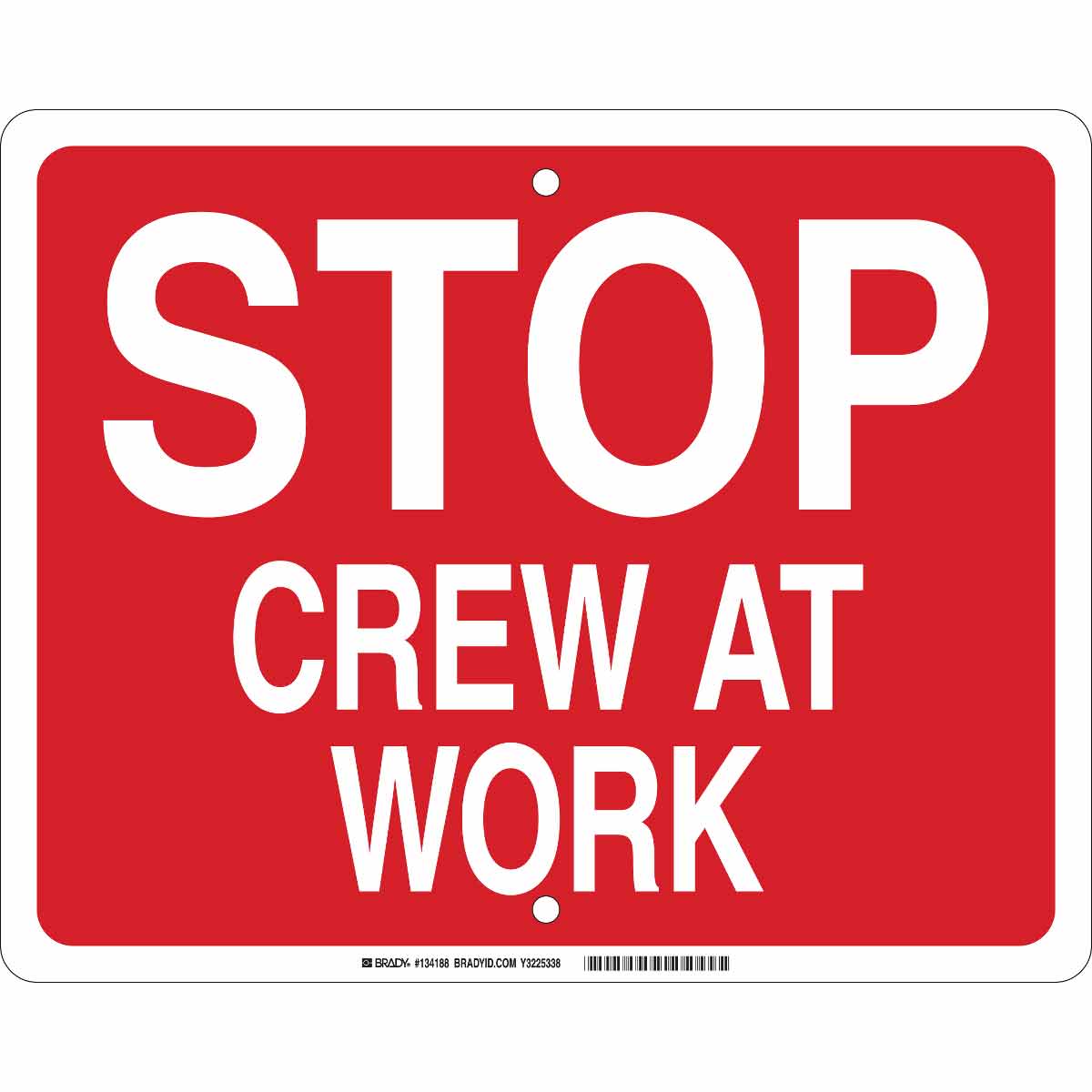 134188 B959 12X15 WHT/RED STOP CREW AT WORK