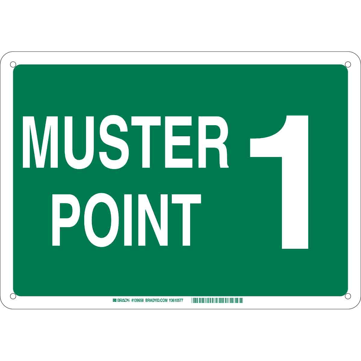 139660 B120 18X24 WHT/GN MUSTER POINT 1 SIGN