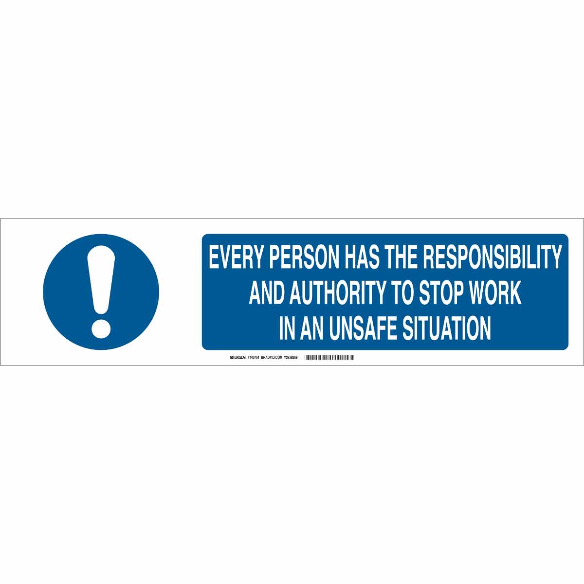 Brady Part: 140797 | Every Person Has The Responsibility And